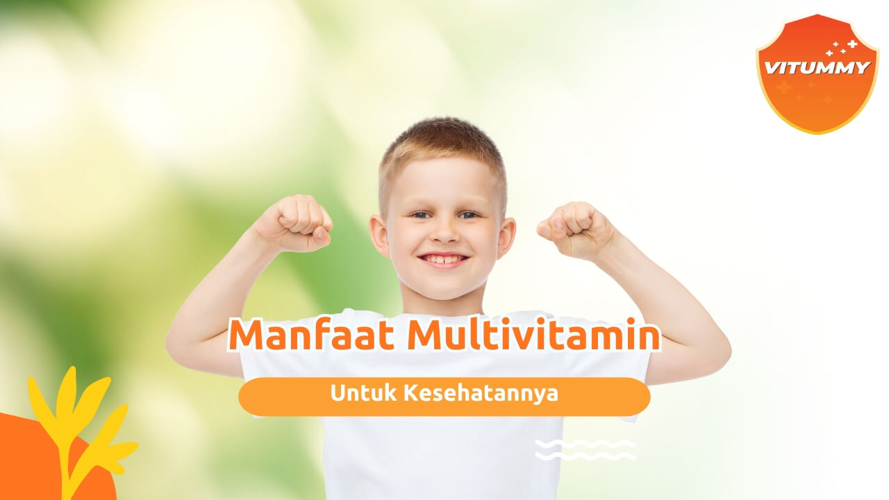 manfaat multivitamin