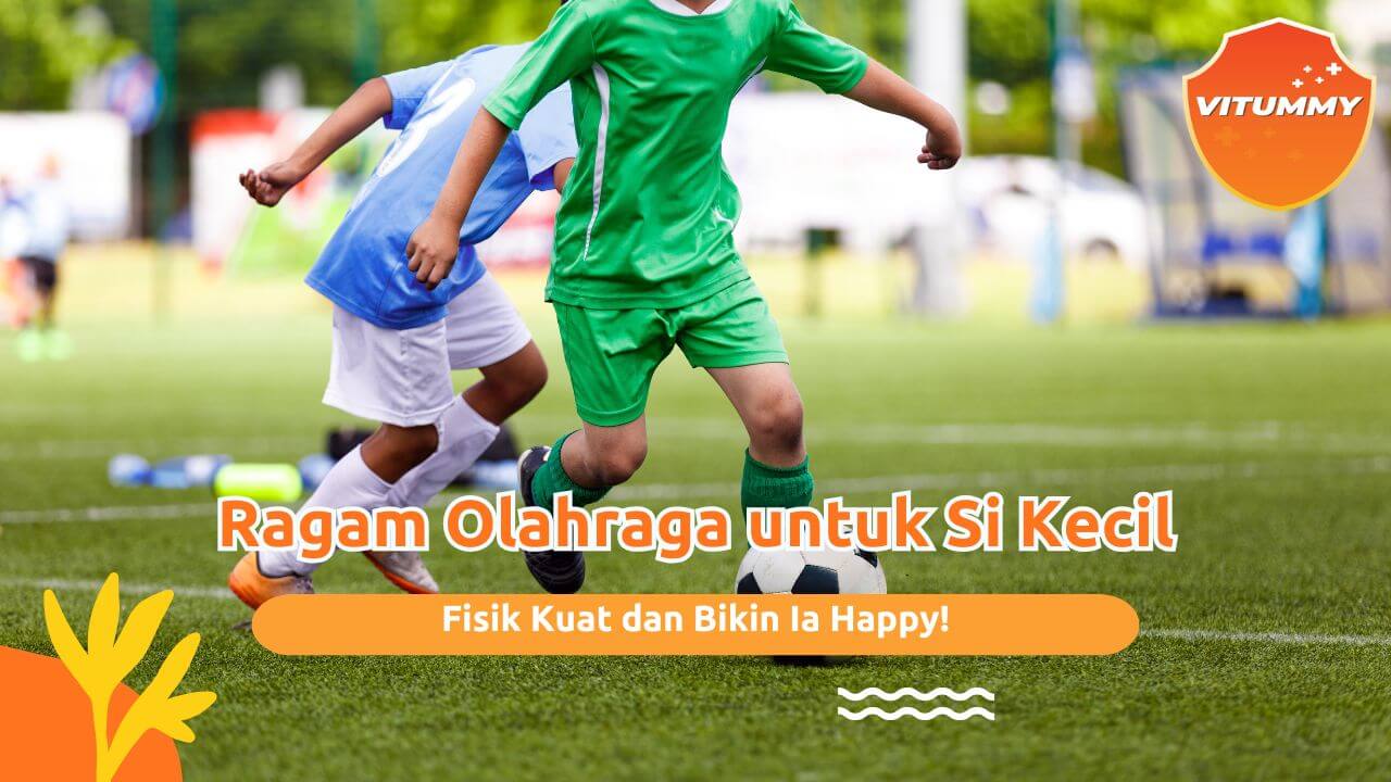 Jenis Olahraga untuk Anak TK dan SD Kelas 1