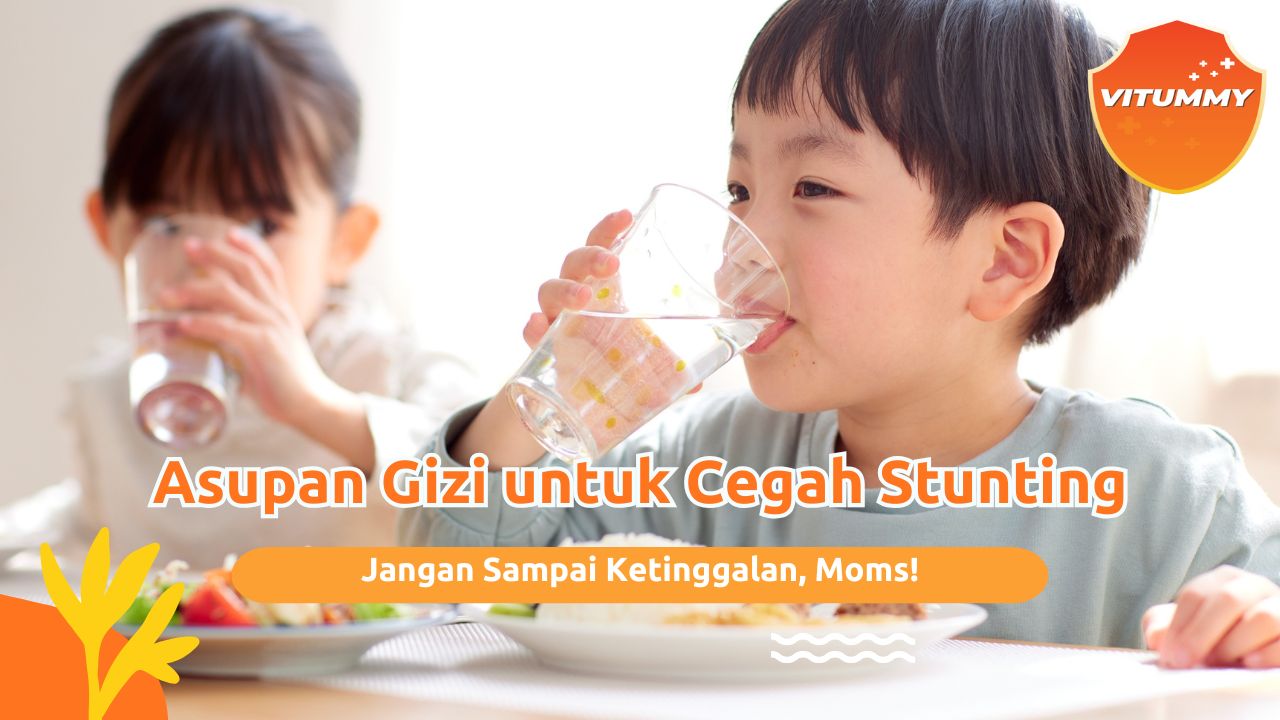 asupan gizi untuk mencegah stunting
