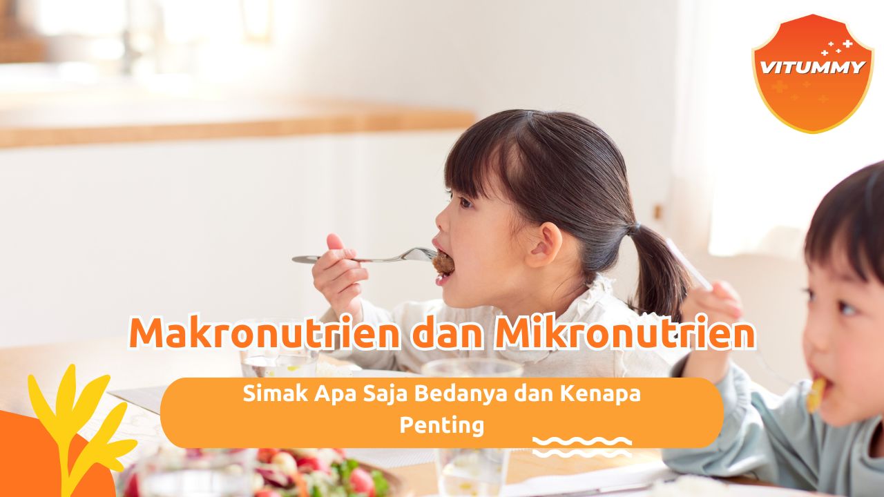 perbedaan makronutrien dan mikronutrien